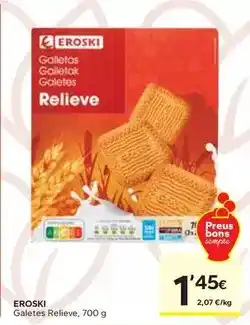 Caprabo Eroski - galetes relieve oferta
