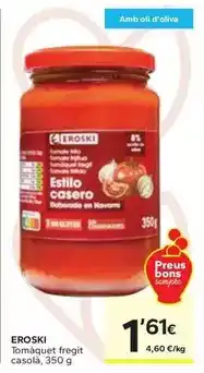 Caprabo Eroski - tomaquet fregit casola oferta