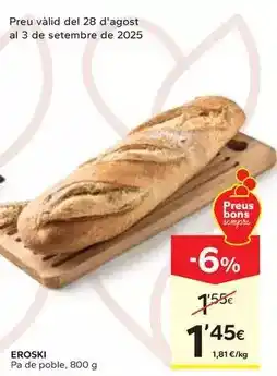 Caprabo Eroski - pa de poble oferta
