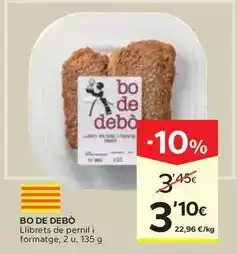 Caprabo Bo de debò - llibrets de pernil i formatge oferta