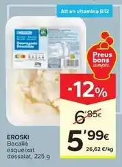Caprabo Eroski - bacalla esqueixat dessalat oferta
