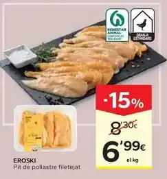 Caprabo Eroski - pit de pollastre filetejat oferta