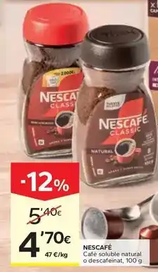 Caprabo Nescafé - cafe soluble natural o descafeinat oferta