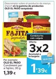 Caprabo Old el paso - condiment per a fajites oferta