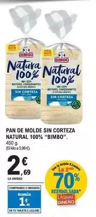 E.Leclerc Bimbo - pan de molde sin corteza natural 100% oferta