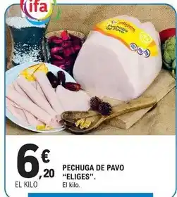 E.Leclerc Eliges - pechuga de pavo oferta