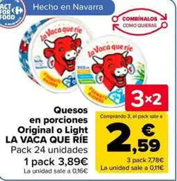 Carrefour LA VACA QUE RIE Quesos en porciones Original o Light oferta