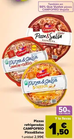 Carrefour CAMPOFRÍO Pizzas refrigeradas Pizza&Salsa oferta