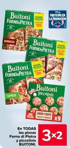 Carrefour BUITONI En todas las pizzas forno di pietra y piccolinis oferta