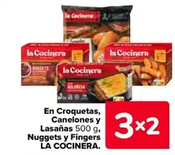 Carrefour LA COCINERA En croquetas, canelones y lasañas 500 g, nuggets y fingers oferta