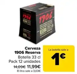 Carrefour 1906 Cerveza Reserva oferta