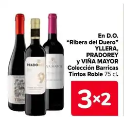 Carrefour En d.o. "ribera del duero" yllera, pradorey y viña mayor prado na mayor colección barricas tintos roble oferta