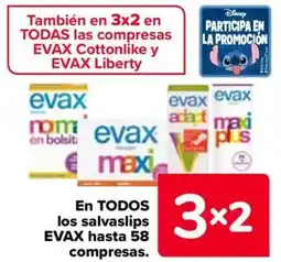 Carrefour EVAX En todos los salvaslips hasta 58 compresas. oferta