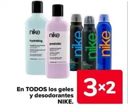 Carrefour NIKE En todos los geles y desodorantes oferta