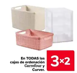 Carrefour En todas las cajas de ordenación carrefour y curver. oferta