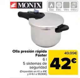 Carrefour MONIX Olla presión rápida Fáster oferta