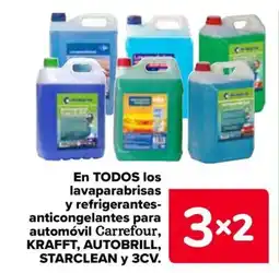 Carrefour KRAFFT, AUTOBRILL, STARCLEAN y 3CV En todos los lavaparabrisas y refrigerantes- anticongelantes para automóvil carrefour oferta