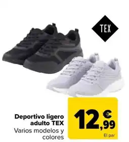 Carrefour TEX Deportivo ligero adulto oferta