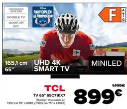 Carrefour TCL TV 65" 65C71KX7 oferta