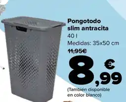 Carrefour Pongotodo slim antracita oferta
