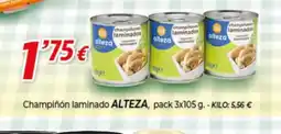 Alsara Supermercados ALTEZA Champiñón laminado oferta