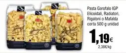 Cash FROIZ GAROFALO Pasta IGP Elicoidali, Radiatori, Rigatoni o Mafalda corta oferta