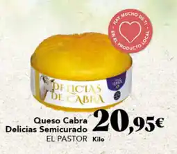 Gadis EL PASTOR Queso Cabra Delicias Semicurado oferta