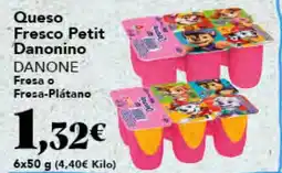 Gadis DANONE Queso Fresco Petit Danonino oferta