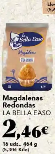Gadis LA BELLA EASO Magdalenas Redondas oferta