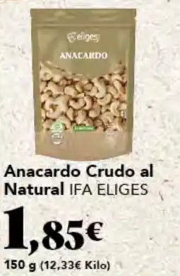 Gadis IFA ELIGES Anacardo Crudo al Natural oferta