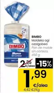 Eroski Bimbo - pan de molde sin corteza oferta