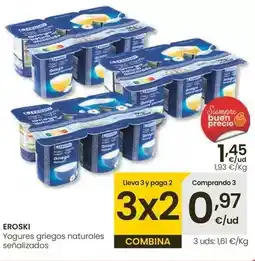 Eroski Eroski - yogures griegos naturales senalizados oferta