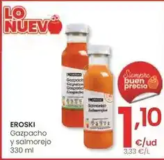 Eroski Eroski - gazpacho y salmorejo oferta