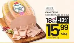 Eroski Campofrío - maxi pechuga de pavo oferta