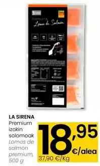 Eroski La sirena - lomos de salmon premium oferta