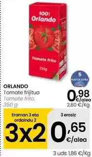 Eroski Orlando - tomate frito oferta