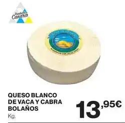 Supercor Blanco - queso de vaca y cabra bolanos oferta