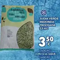 CashDiplo Judia verde redonda troceada oferta