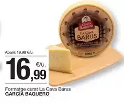 BonpreuEsclat García baquero - formatge curat la cava barus oferta