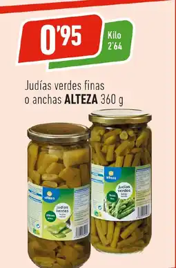 Supermercados Deza ALTEZA Judías verdes finas o anchas oferta