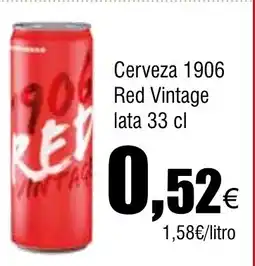 Cash FROIZ RED VINTAGE Cerveza 1906 oferta