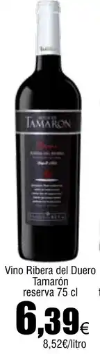 Cash FROIZ Vino Ribera del Duero Tamarón reserva oferta