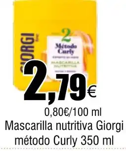 Cash FROIZ Mascarilla nutritiva Giorgi método Curly oferta