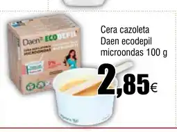 Cash FROIZ Cera cazoleta Daen ecodepil microondas oferta