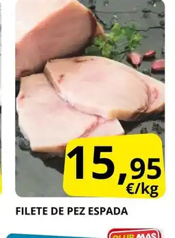 Supermercados MAS Filete de pez espada oferta
