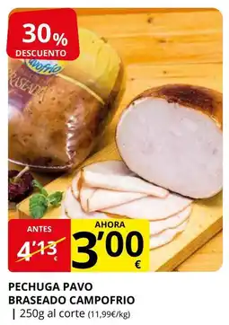 Supermercados MAS CAMPOFRIO Pechuga pavo braseado oferta