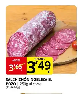 Supermercados MAS Salchichón nobleza el pozo oferta
