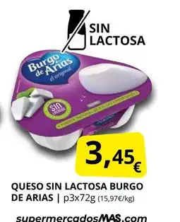 Supermercados MAS BURGO DE ARIAS Queso sin lactosa oferta