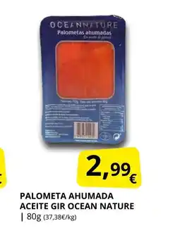 Supermercados MAS OCEAN NATURE Palometa ahumada aceite gir oferta