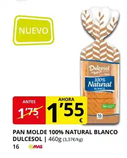 Supermercados MAS DULCESOL Pan molde 100% natural blanco oferta